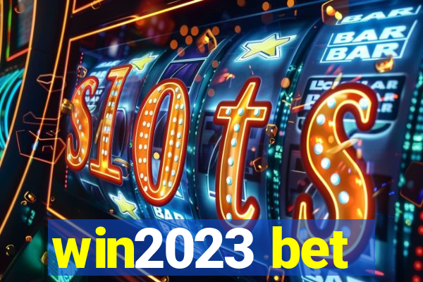 win2023 bet